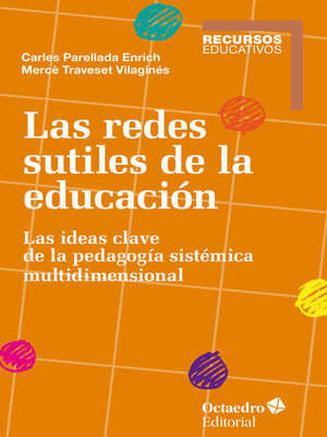 cover image of Las redes sutiles de la educación